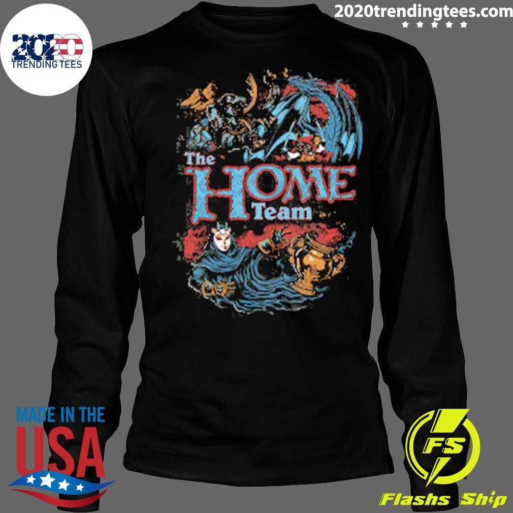 New The Home Team Merch Shirt