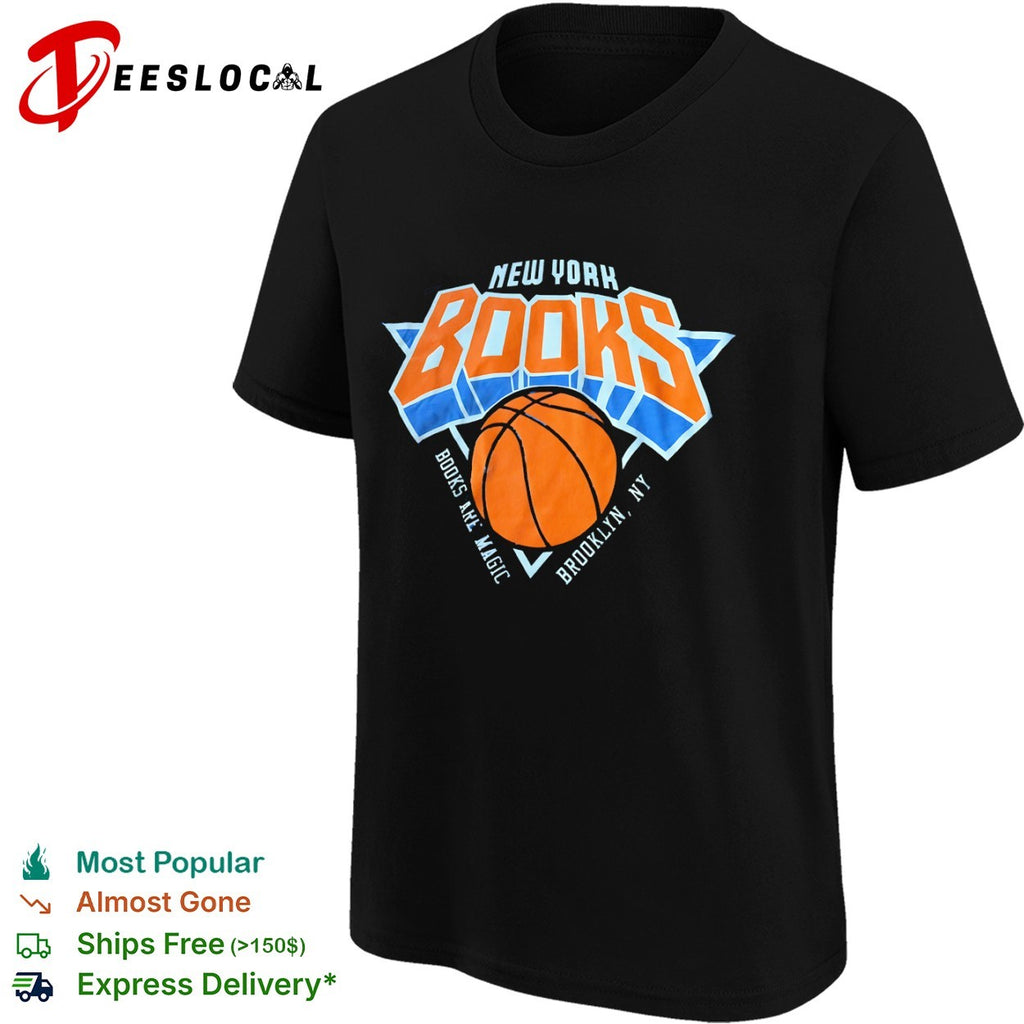 New York Books Brooklyn NY Books are Magic Basketball shirt