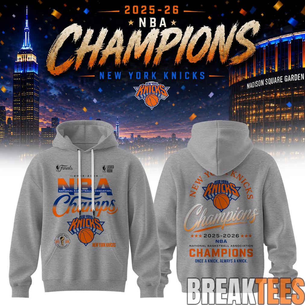 New York Knick 2026 NBA Champions Hoodie