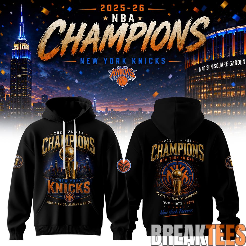 New York Knick 2026 NBA Champions Hoodie