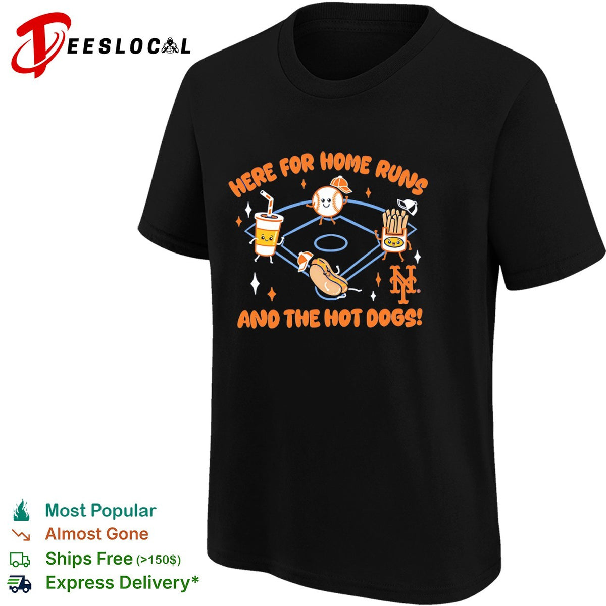 New York Mets Here for Home Runs and the Hot Dogs shirt