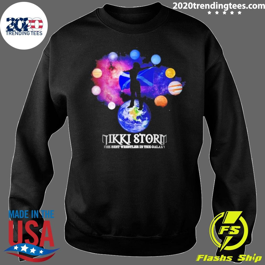 Nikki Storm the Best Wrestler in the Galaxy Scotland and Planet Shirt
