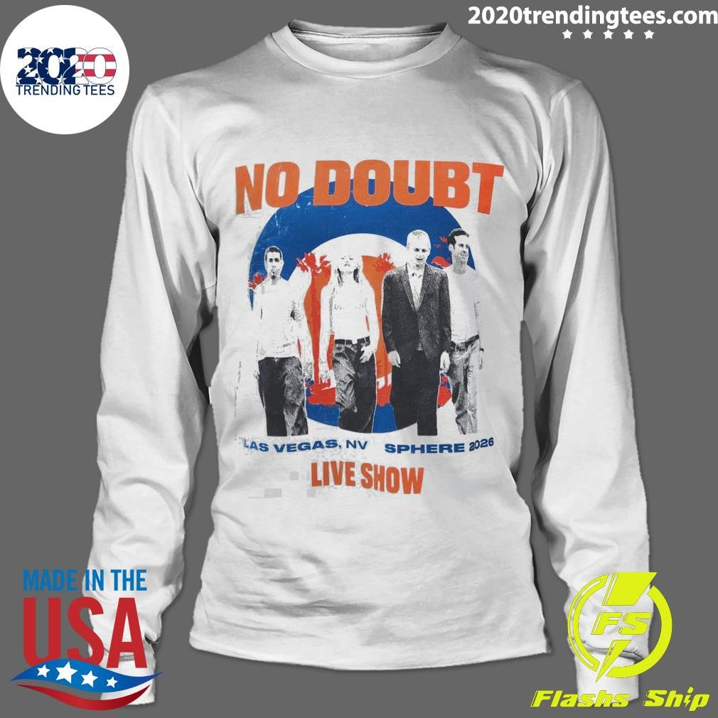 No Doubt Live At Sphere Las Vegas 2026 Concert Merch Tee On May and June 2026 Live Show Shirt