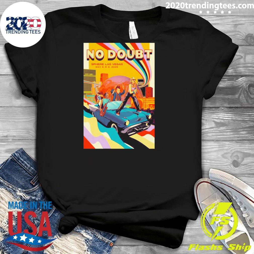 No Doubt Sphere Las Vegas NV May 6-9 2026 Shirt