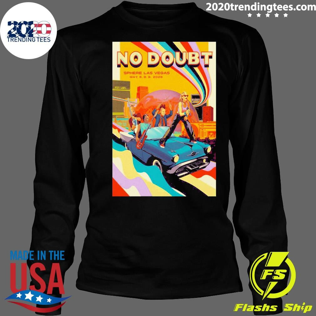 No Doubt Sphere Las Vegas NV May 6-9 2026 Shirt