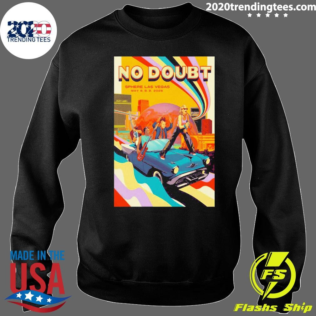 No Doubt Sphere Las Vegas NV May 6-9 2026 Shirt