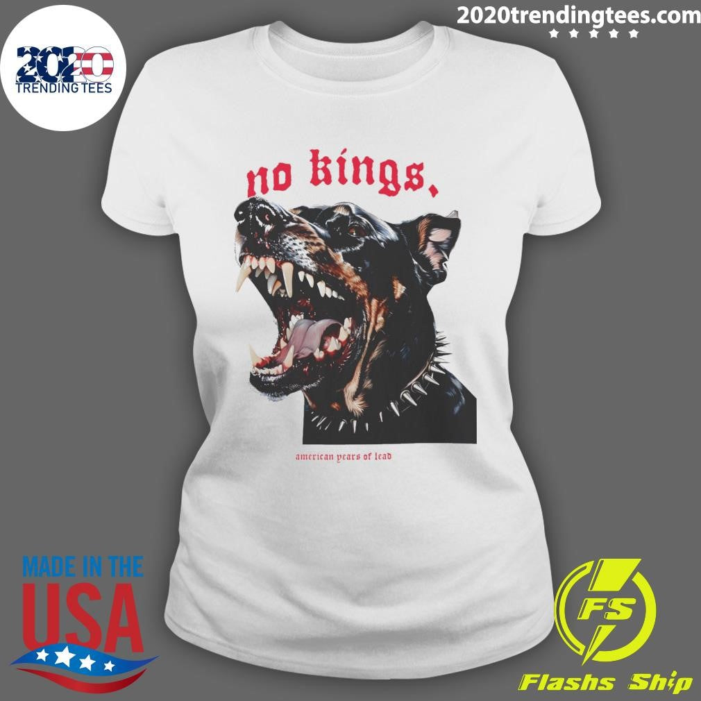 No Kings American Years Of Lead Shirt
