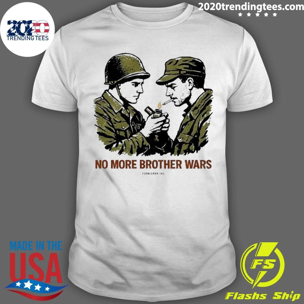 No More Brother Wars Graphic Shirt