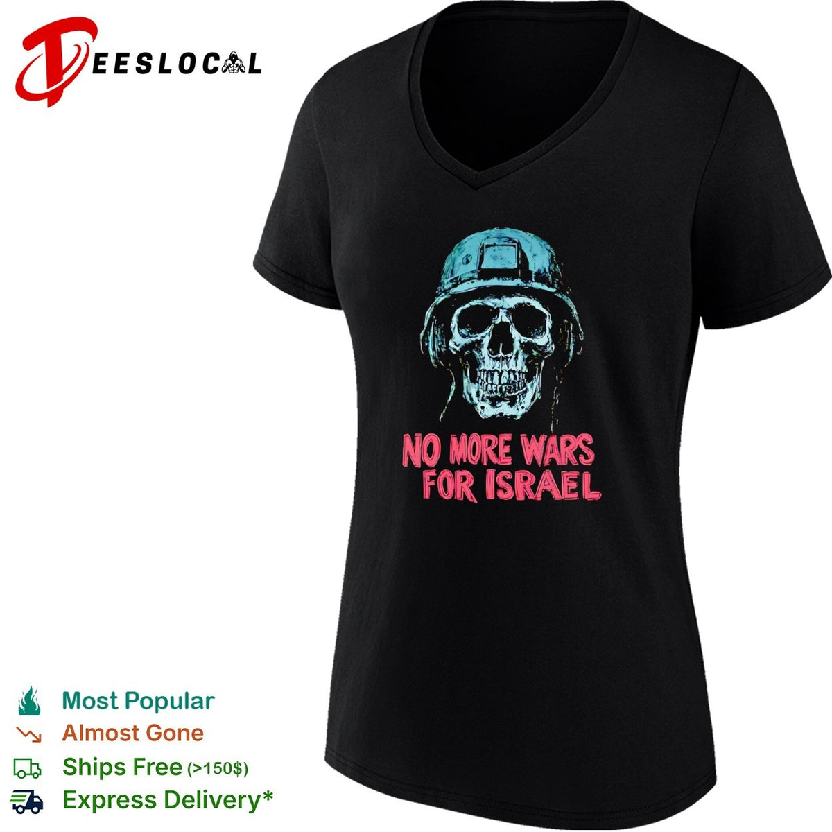 No More Wars for Israel Skull Helmet Military shirt