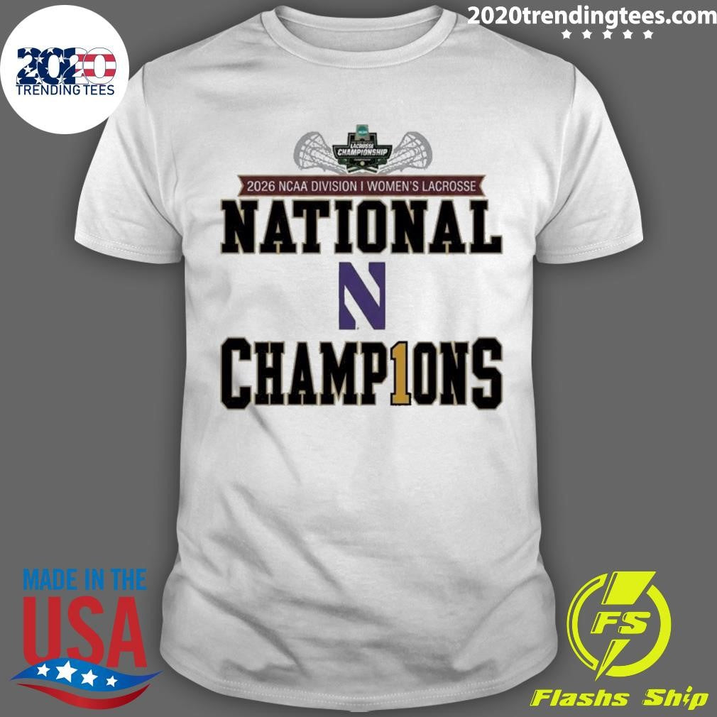 Northwestern Wildcats 2026 Ncaa Women’s Lacrosse National Champions Shirt