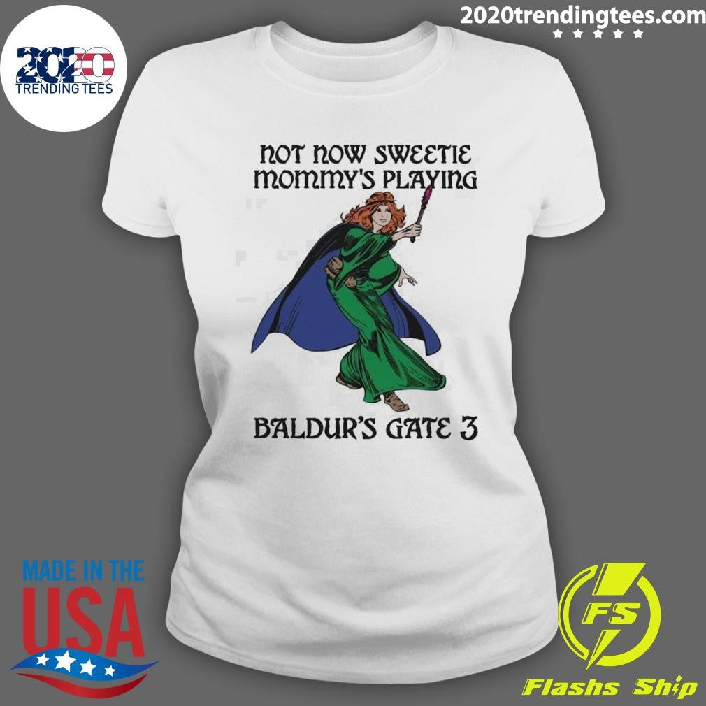 Not Now Sweetie Mommy’s Playing Game 3 Shirt