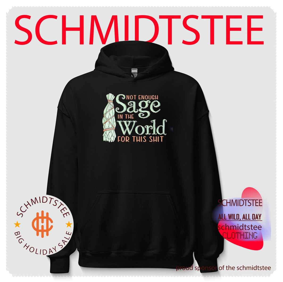 Not enough sage in the world for this shit illustration shirt