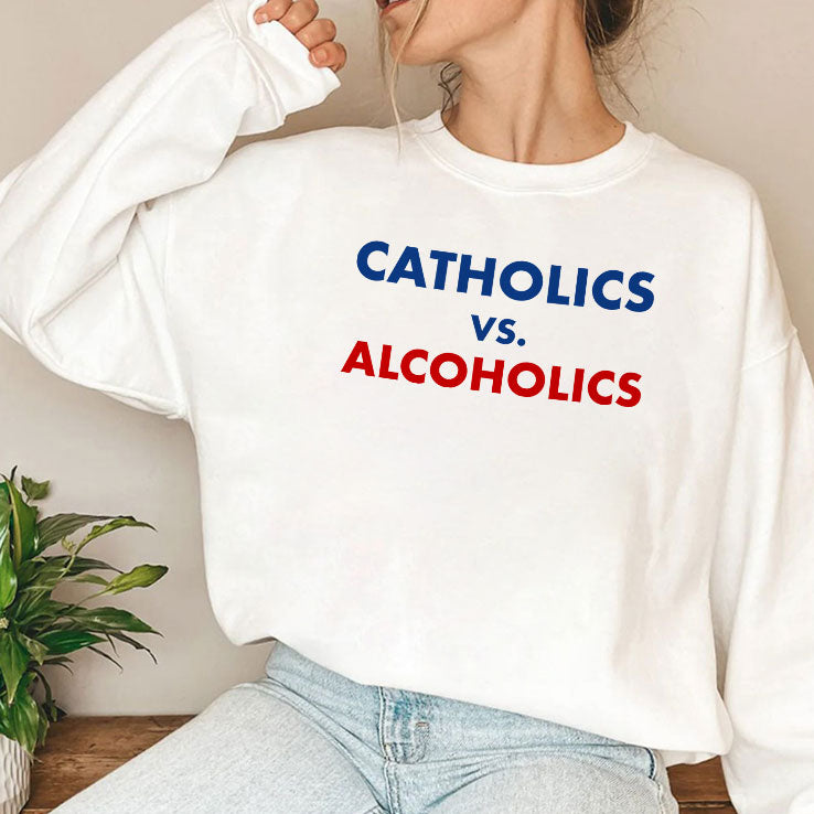 Notre Dame Wisconsin Catholics Vs Alcoholics T Shirt