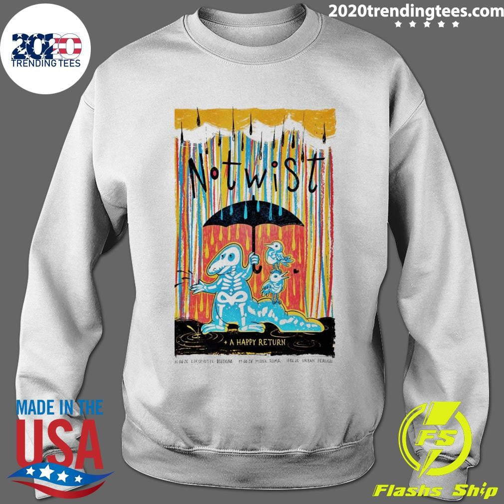 Notwist A Happy Return Roma Italy, April 17 2026 Shirt