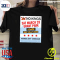 No Kings March 28 Grant Park Music Rally March Hands Off Chicago Shirt