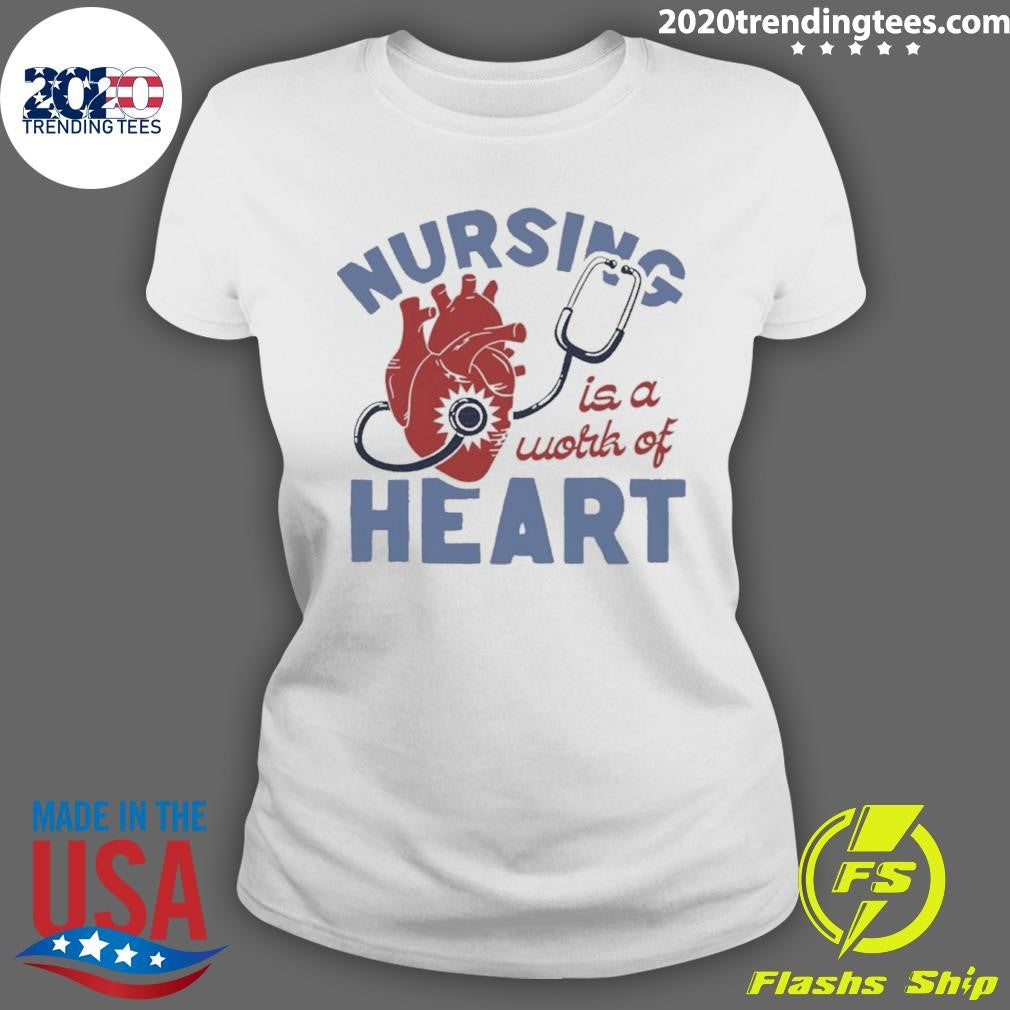 Nursing Is A Work Of Heart, Sassy Frass Nurse Vintage T-Shirt