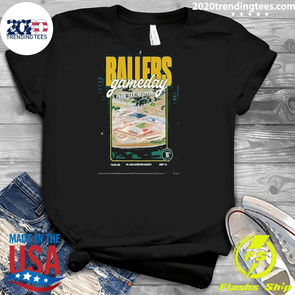 Oakland Ballers Ballers Gameday May 16 2026 Poster Shirt