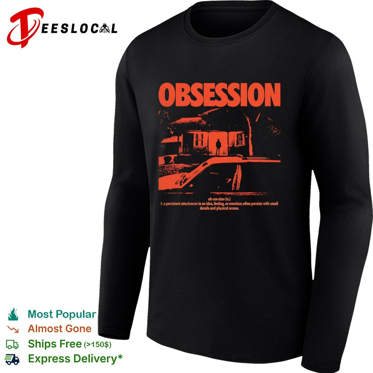 Obsession a persistent attachment to an idea feeling or emotion shirt