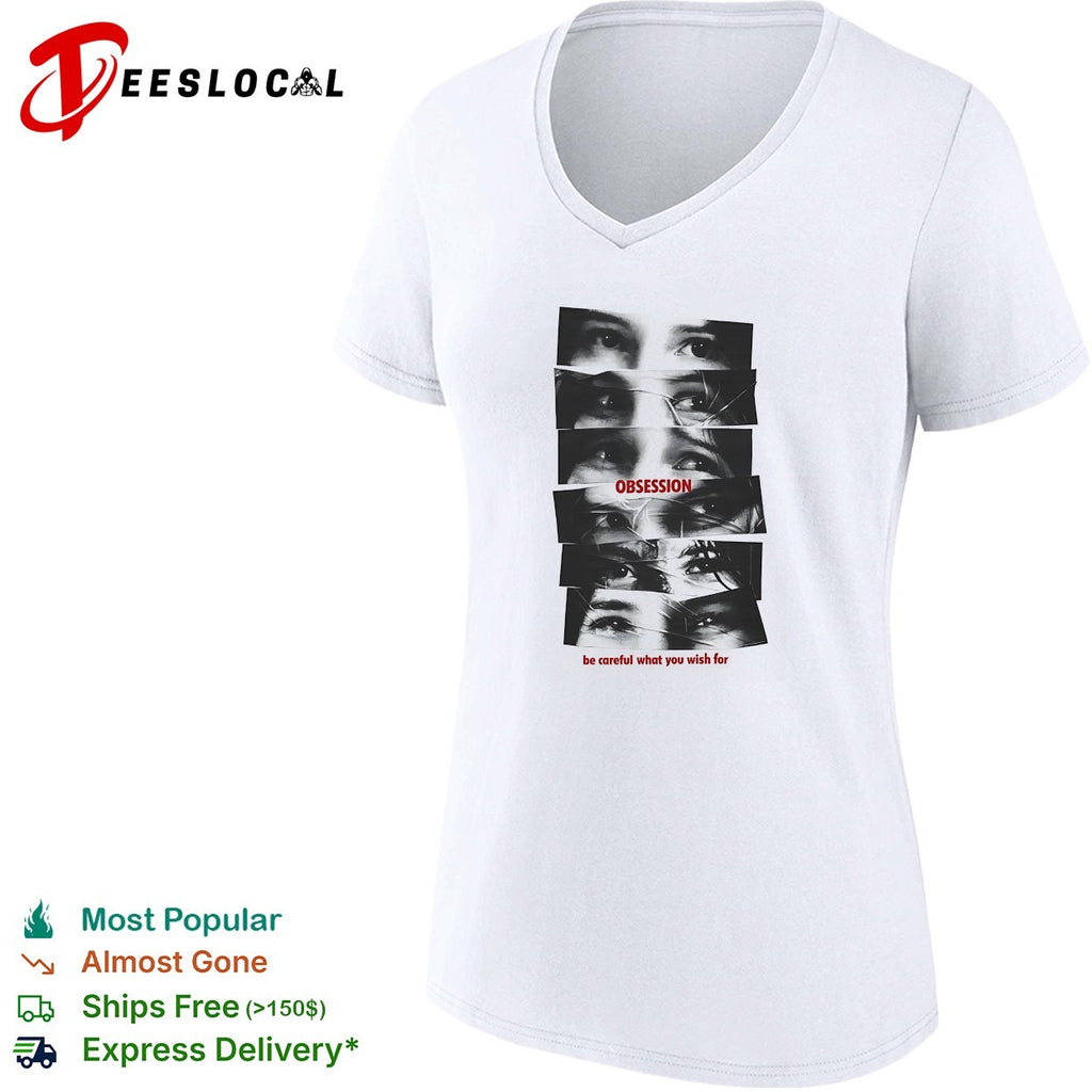 Obsession be careful what you wish for Winona Ryder Girl Interrupted horror shirt
