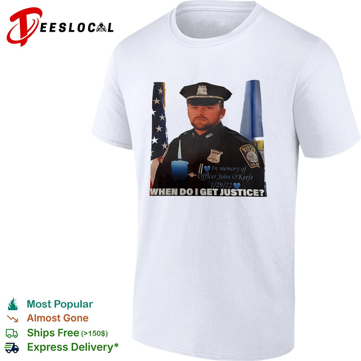 Officer John OKeefe In Memory of When Do I Get Justice Boston Police shirt