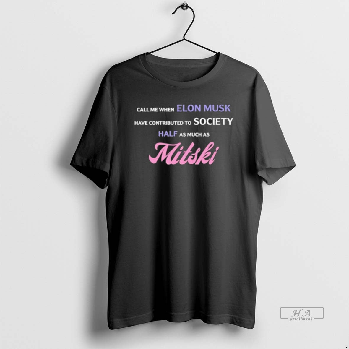 Official Call Me When Elon Musk Have Contributed To Society Half As Much As Mitski