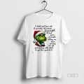 Official Grinch A Grouchy Old Woman Overnight It Tock Years Of People Letting Me Down