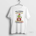 Official Grinch Pissed You Off Suck It Up Buttercup Im A Cranky Old Woman Its
