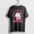 Officials Dancing Cat Why Walk When You Can Dance T Shirt Sweater