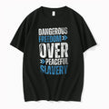 Officials Dangerous Freedom Over Peaceful Slavery Youth T Shirt Sweater