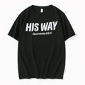 Officials His Way Deuteronomy 8 5 6 White Bold Lettering Typography Youth T Shirt Sweater