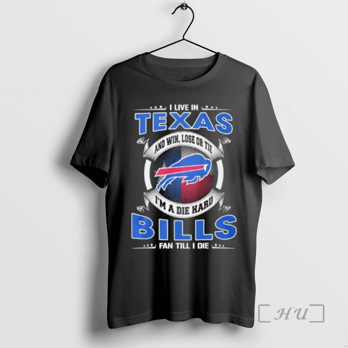 Officials I Live In Texas And Win Lose Or Tie Im A Die Hard Buffalo