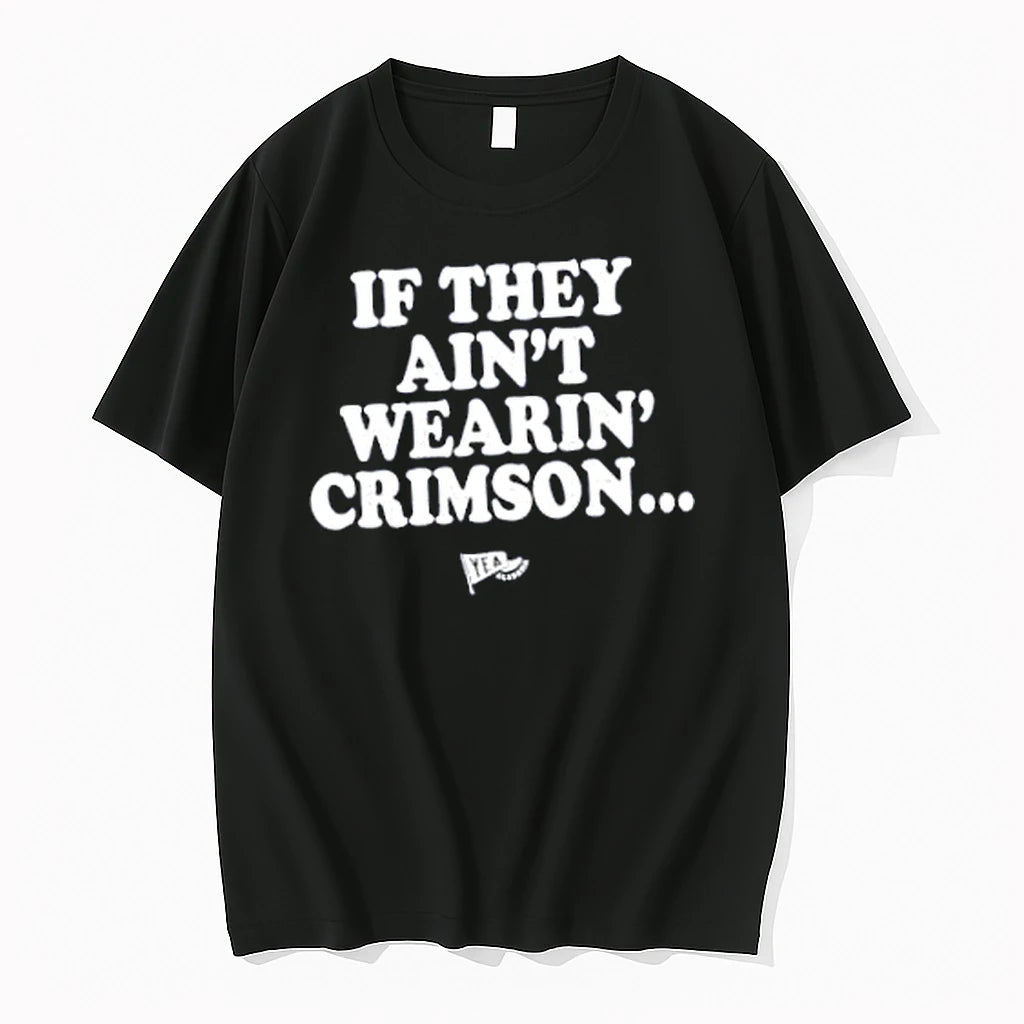 Officials If They Aint Wearin Crimson Merch T Shirt Sweater