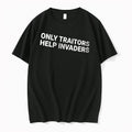Officials Only Traitors Help Invaders Bold Sans Serif Typography Text Block Men T Shirt Sweater