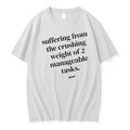 Officials Suffering From The Crushing Weight Of 2 Manageable Tasks T Shirt Sweater
