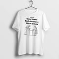 Officials The 70s Good Times Bad Decisions Great Drinks T Shirt Sweater