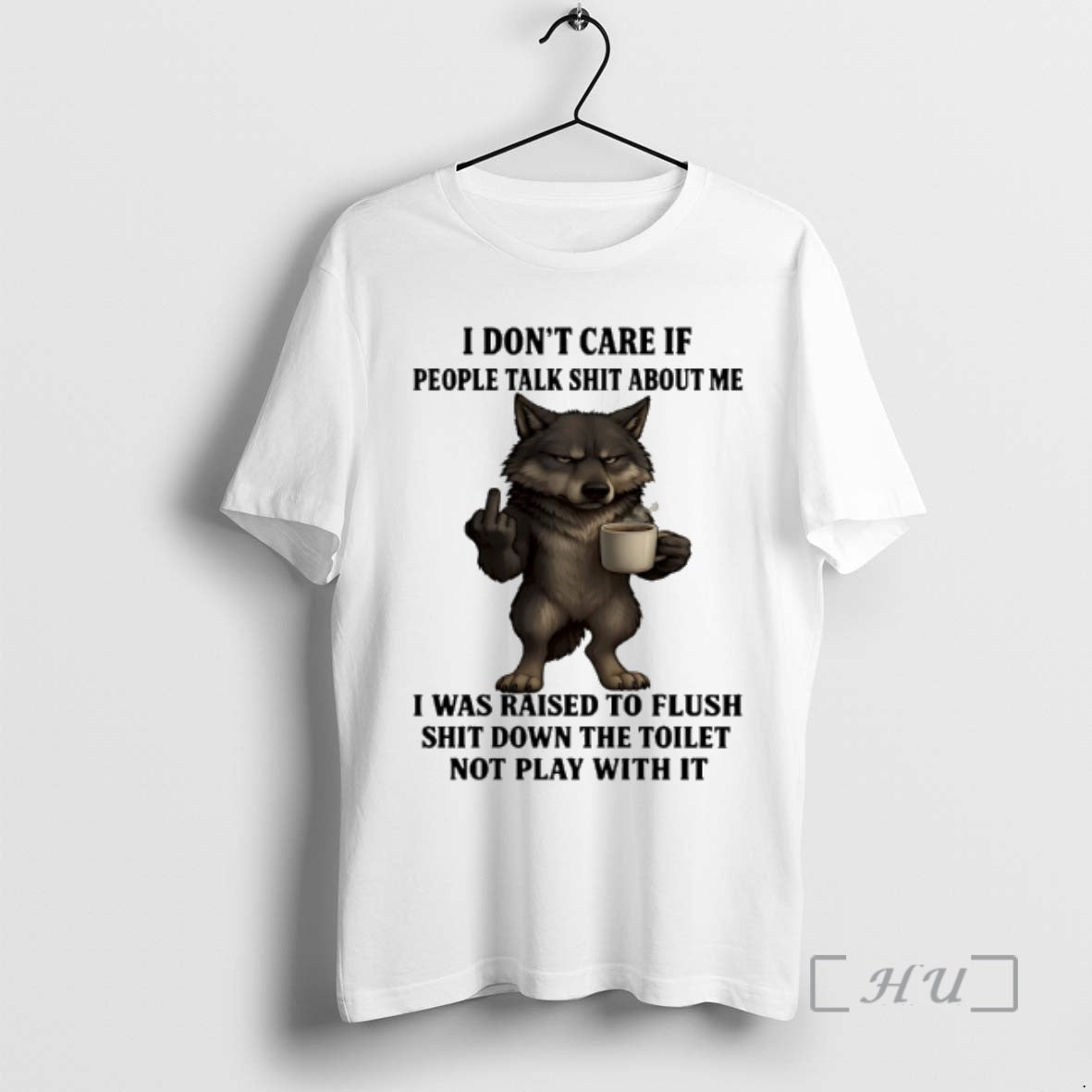Officials Wolf I Dont Care If People Talk Shit About Me I Was Raised To