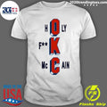 Oklahoma City Thunder Holy Fuck Mccain Basketball Shirt
