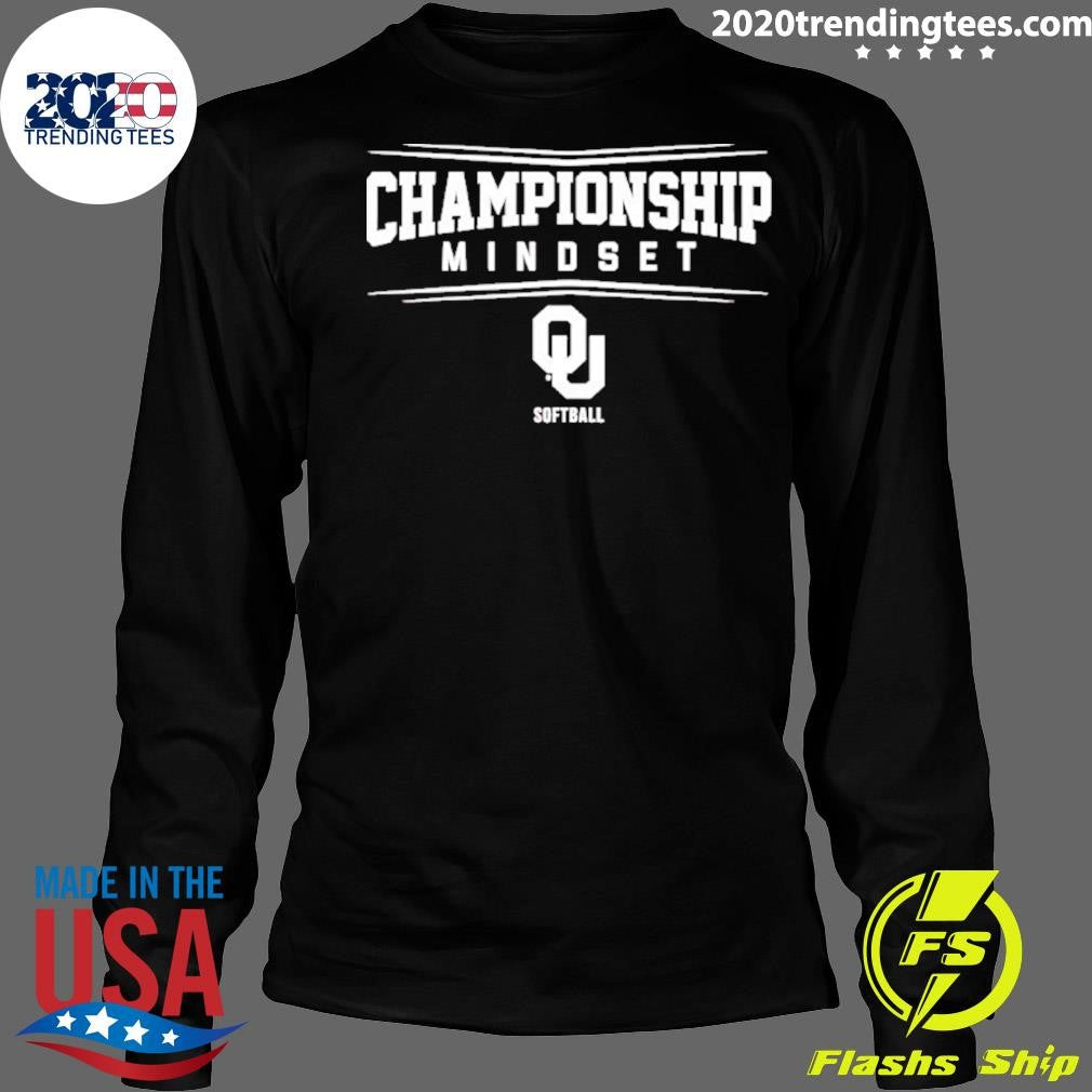 Oklahoma Softball 2026 Championship Mindset Shirt