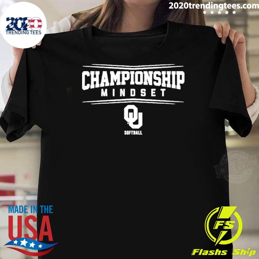 Oklahoma Softball 2026 Championship Mindset Shirt