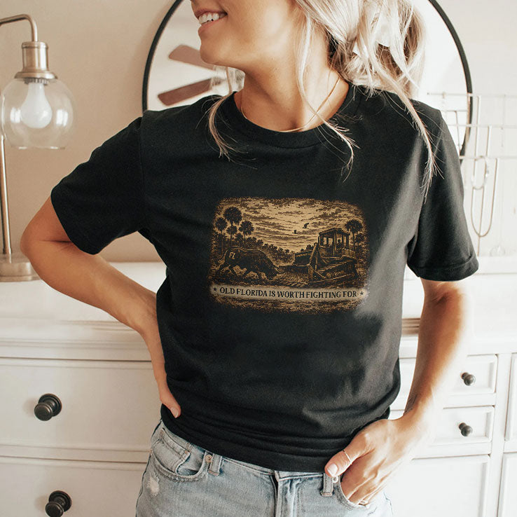 Old Florida Is Worth Fighting For Shirt