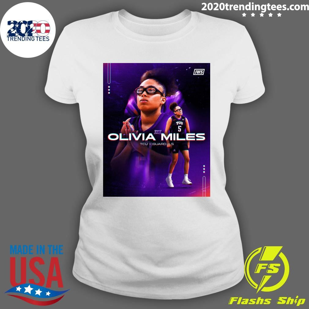 Olivia Miles Finishes Out A Legendary College Career At TCU Shirt