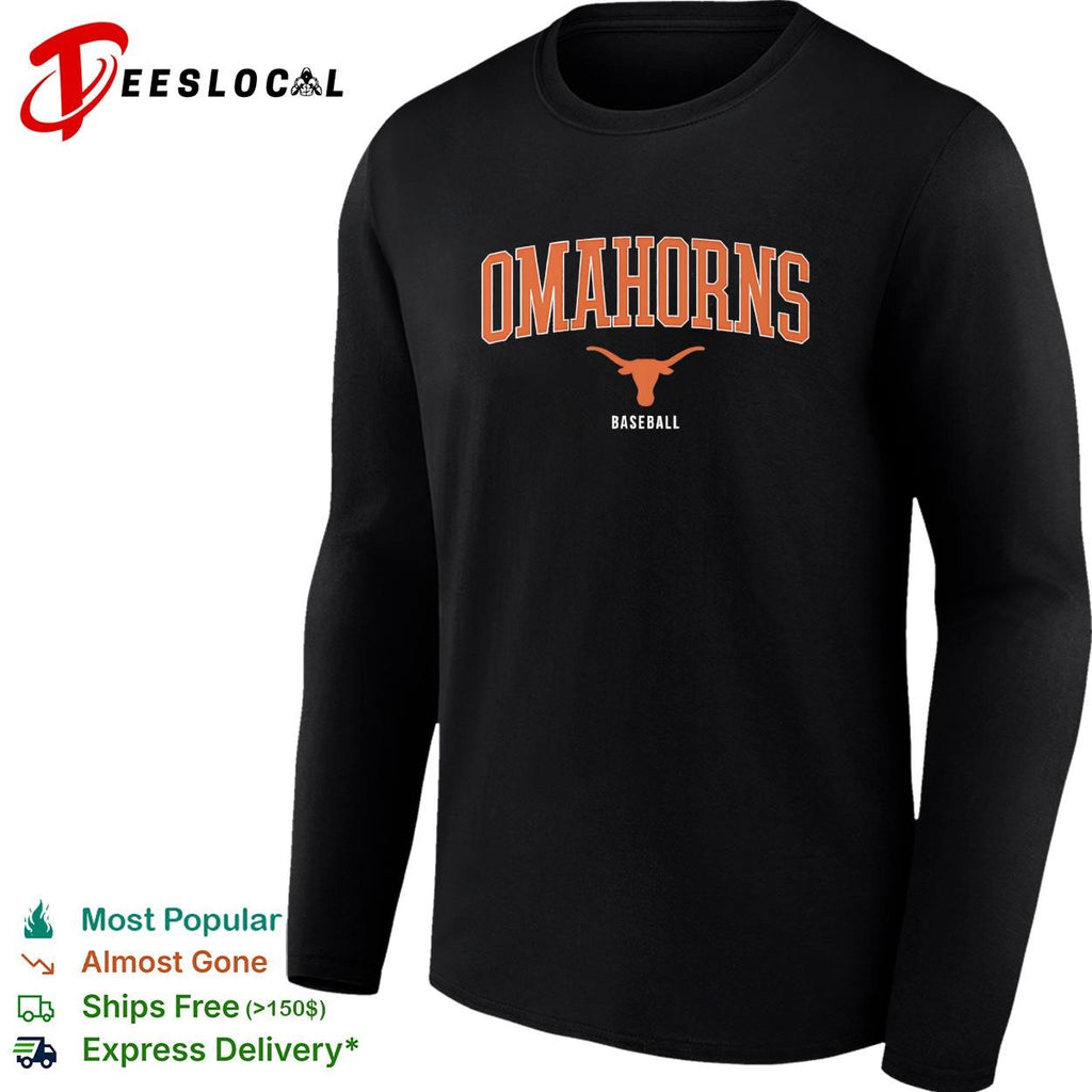 Omahorns Texas Longhorns College World Series baseball Omaha shirt