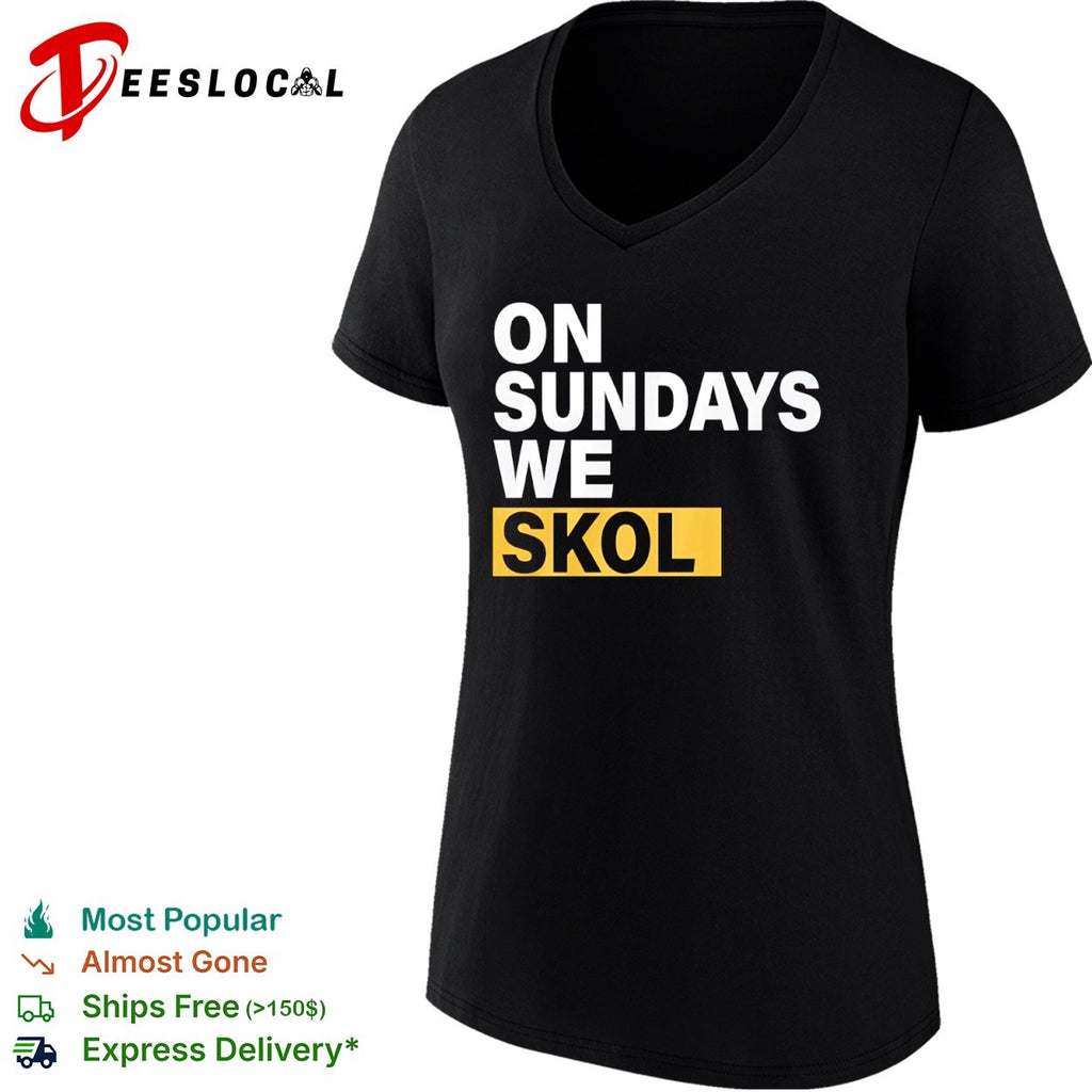 On Sundays we Skol Minnesota Vikings Football shirt