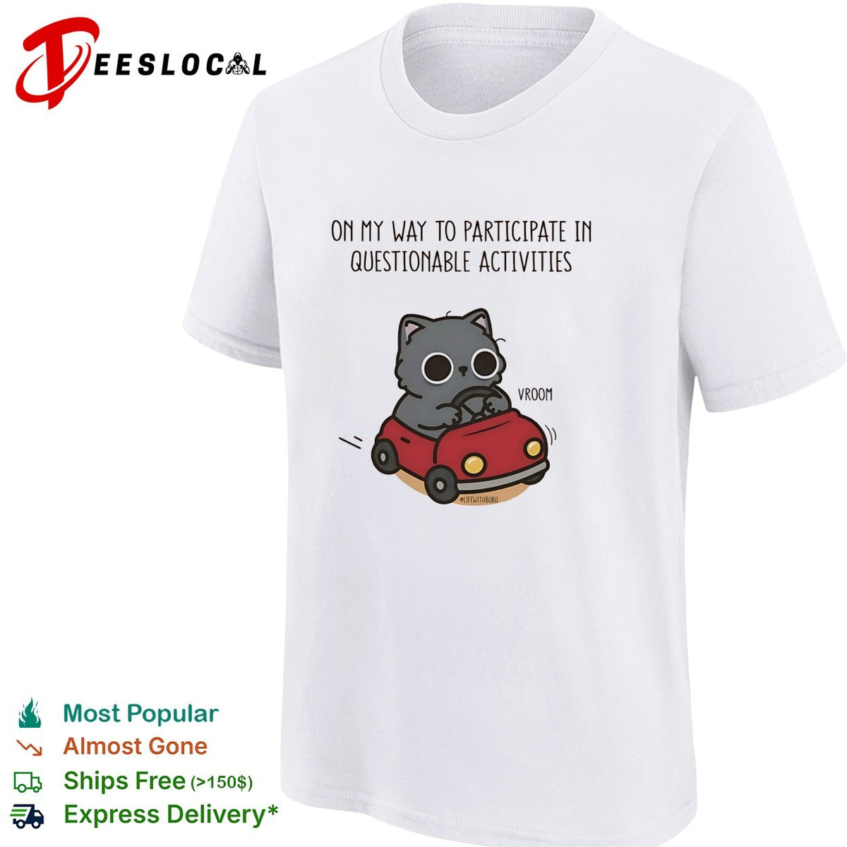 On my way to participate in questionable activities cat driving car shirt