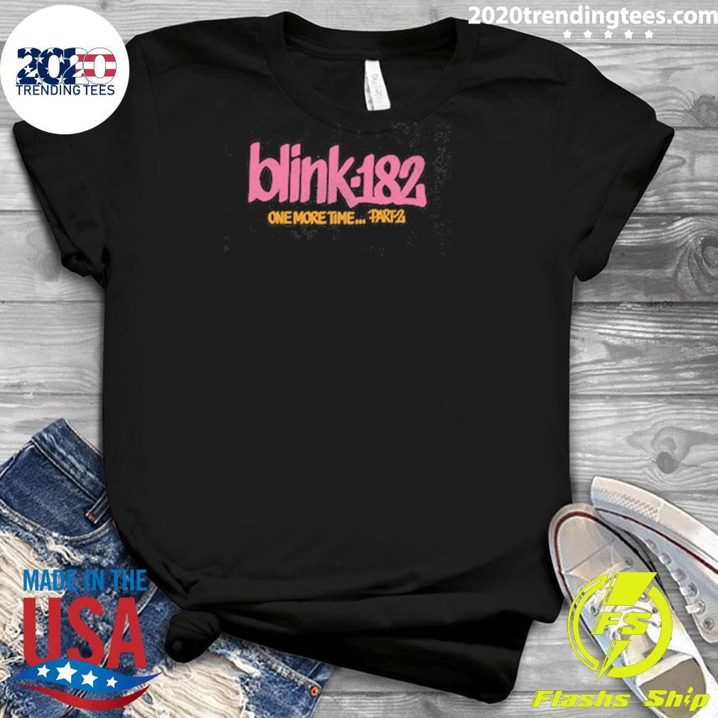 One More Time Part 2 Blink-182 Shirt