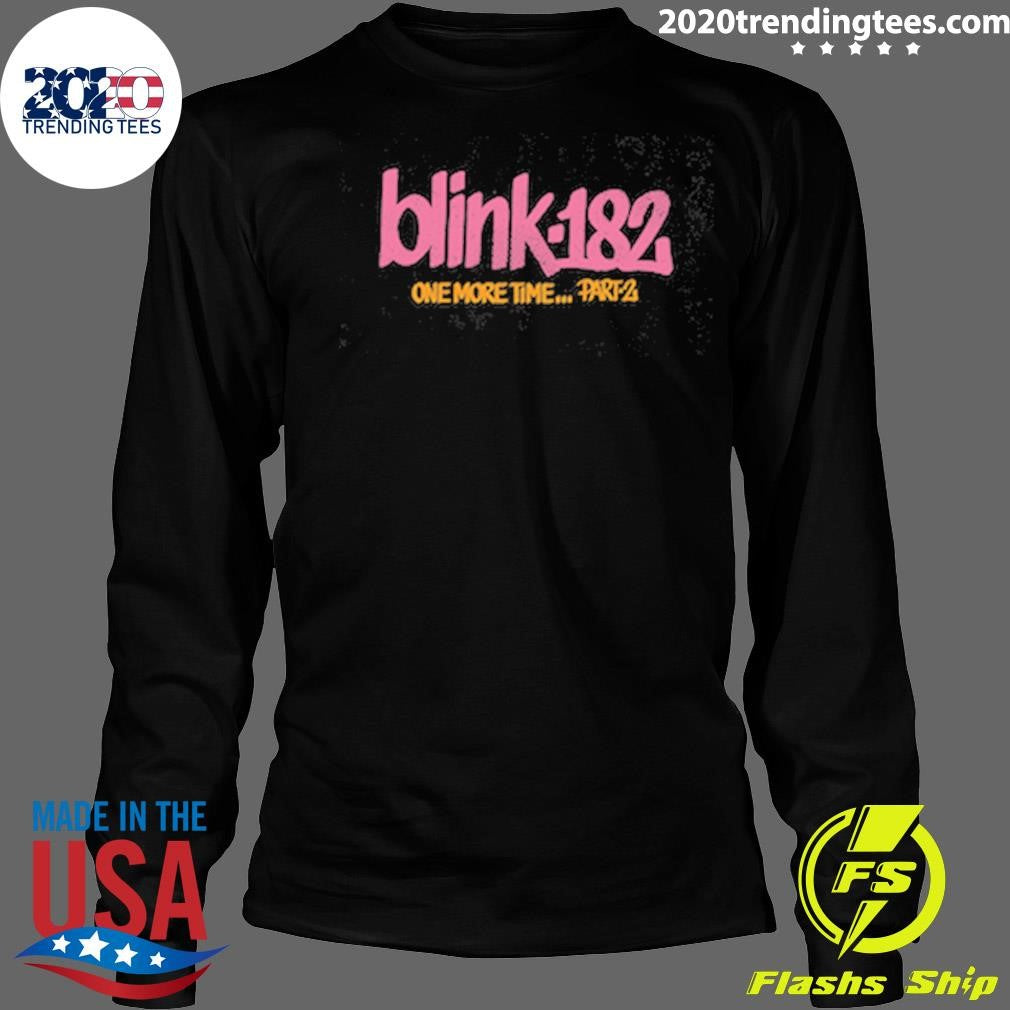 One More Time Part 2 Blink-182 Shirt
