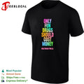 Only Fun Drugs Should Cost Money Healthcare for All shirt