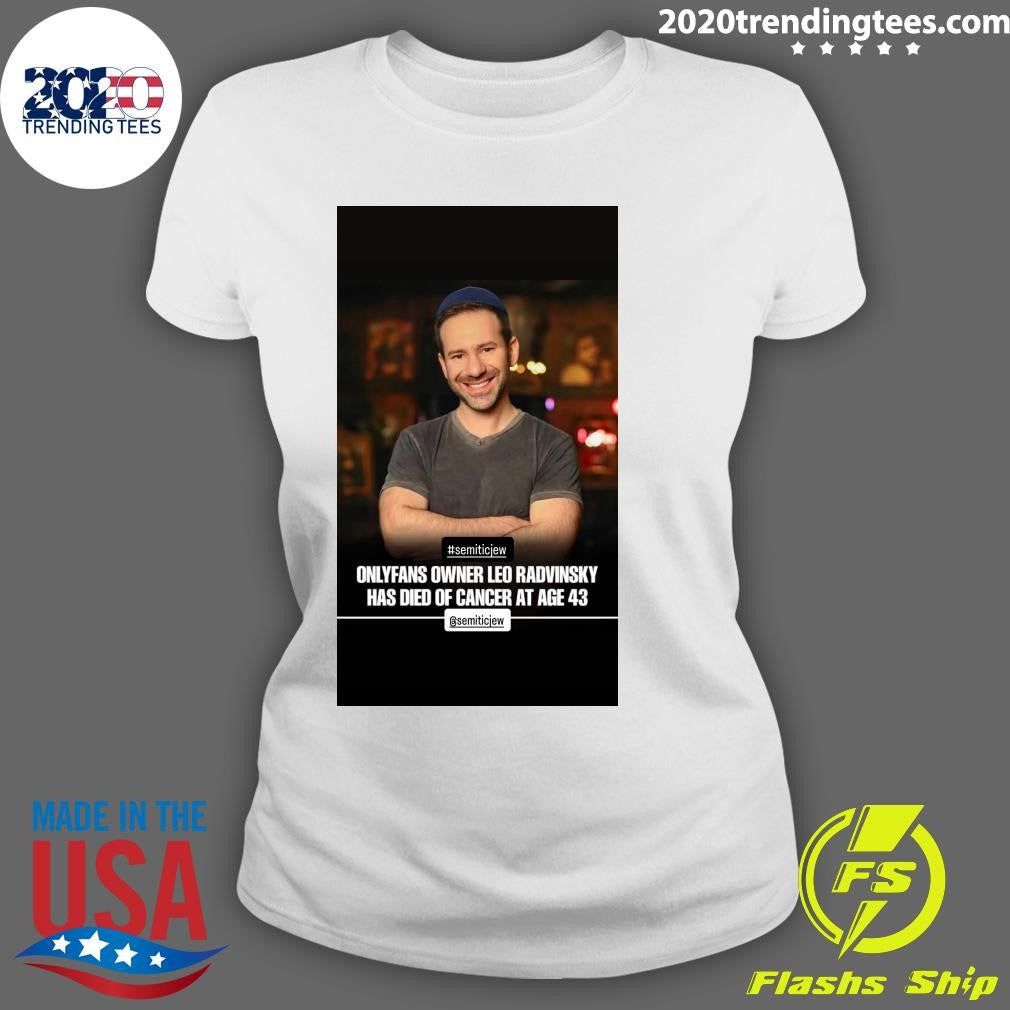 Onlyfans Owner Leonid Radvinsky, A European Jewish Ukrainian Dies Of Cancer At 43 Shirt