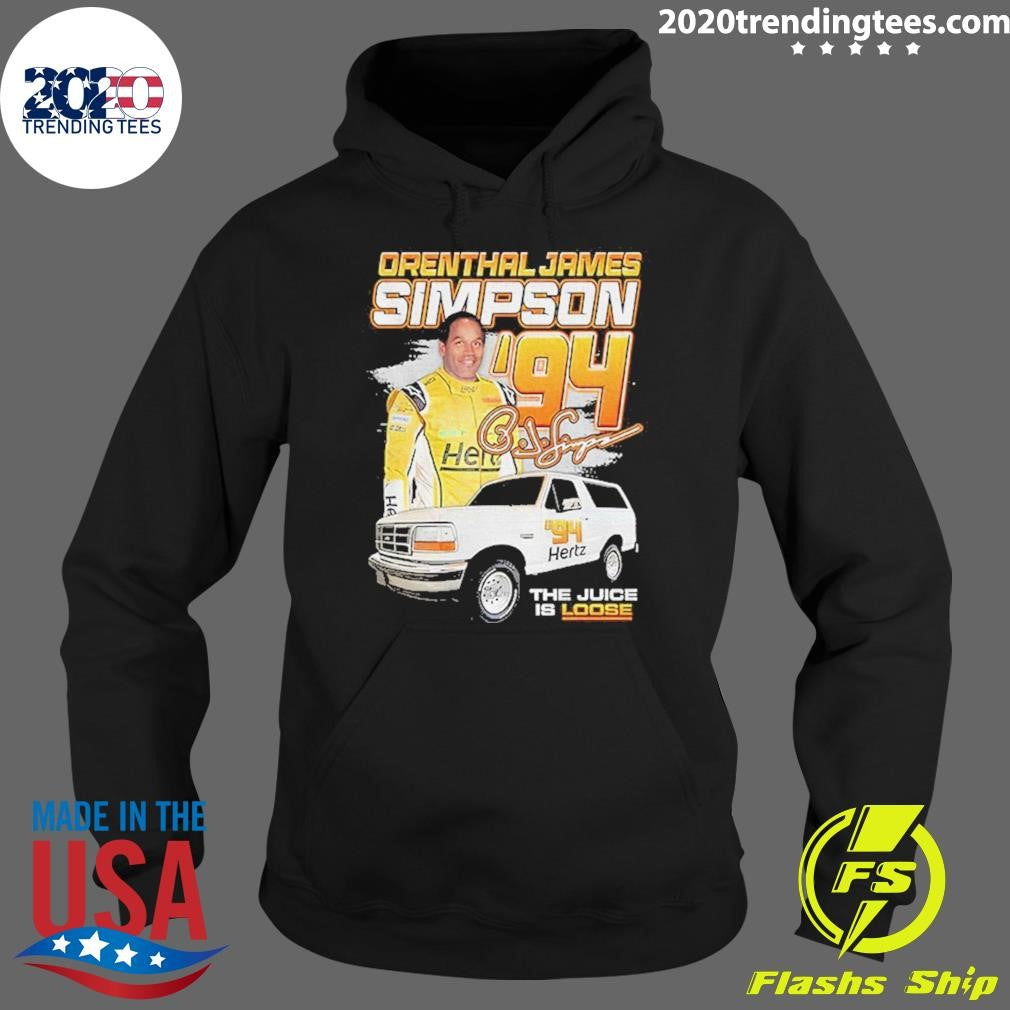 Orenthal James Simpson Racing ’94 The Juice Is Loose Shirt