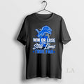 Original Detroit Lions Win Or Lose Still Lions True Fan